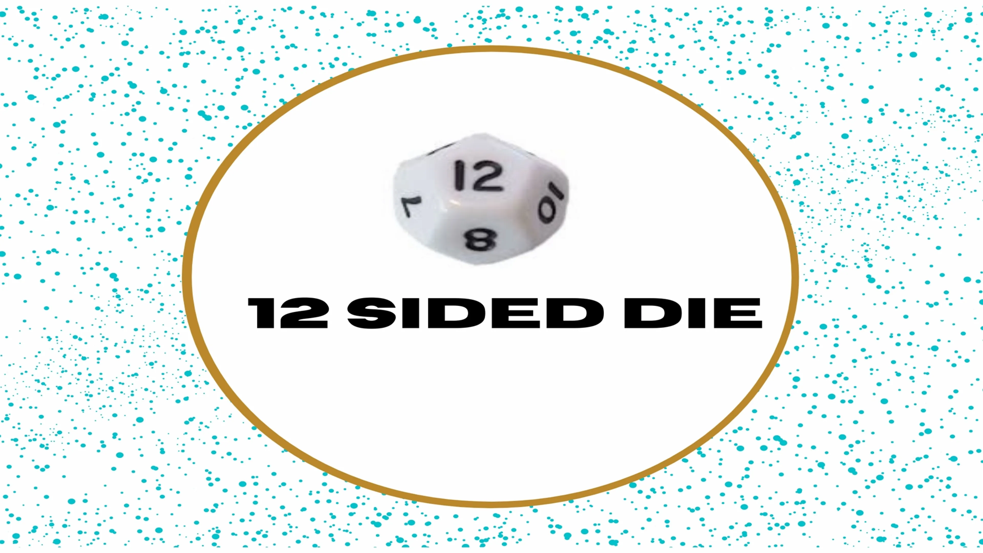 12 Sided Die poster